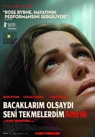 Bacaklarım Olsaydı Seni Tekmelerdim