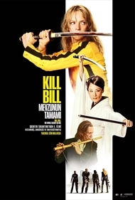 Kill Bill: Mevzunun Tamamı
