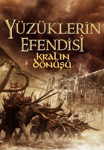 Yüzüklerin Efendisi: Kralın Dönüşü